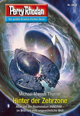 Perry Rhodan 2822: Hinter der Zehrzone