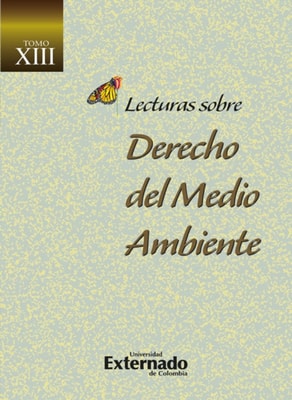 Lecturas sobre Derecho del Medio Ambiente Tomo XIII