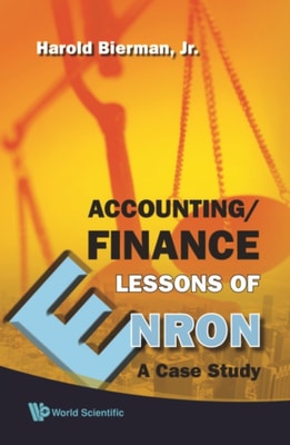 Accounting/finance Lessons Of Enron: A Case Study