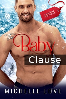 Baby Clause: A Holiday Romance