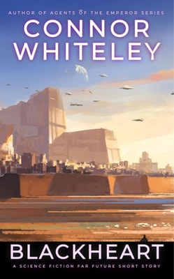 Blackheart: A Science Fiction Far Future Short Story