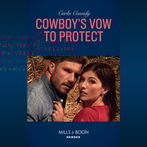 Cowboy's Vow To Protect