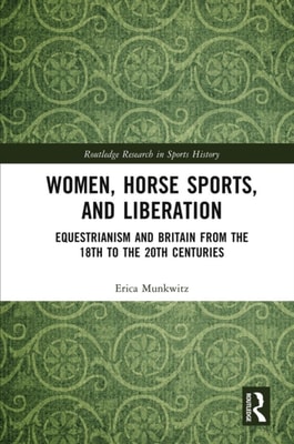 Women, Horse Sports and Liberation