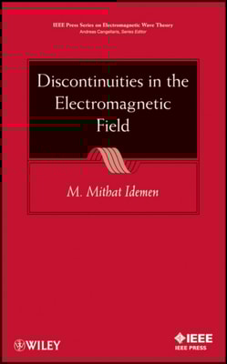 Discontinuities in the Electromagnetic Field