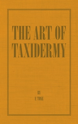 Art of Taxidermy