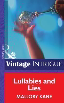 Lullabies and Lies