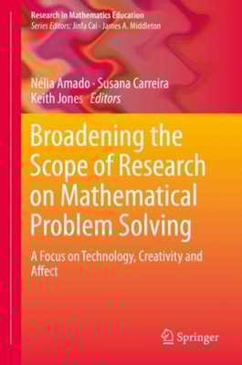 Broadening the Scope of Research on Mathematical Problem Solving