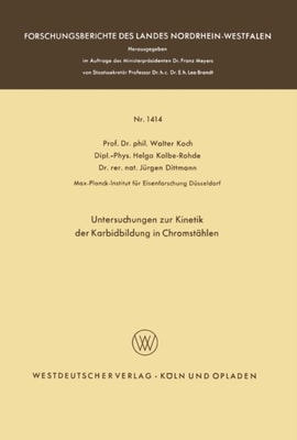 Untersuchungen zur Kinetik der Karbidbildung in Chromstählen