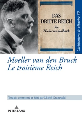 Moeller van den Bruck Le troisième Reich