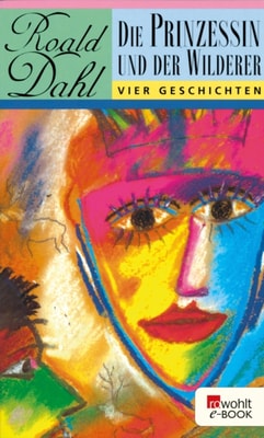 Die Prinzessin und der Wilderer