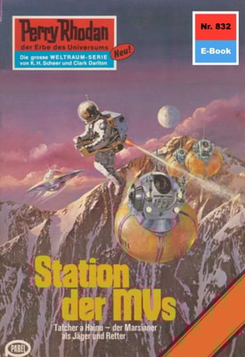 Perry Rhodan 832: Station der MVs
