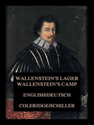 Wallenstein's Lager / Wallenstein's Camp