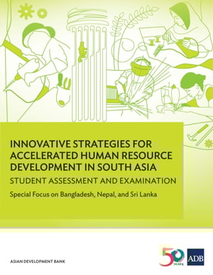 Innovative Strategies for Accelerated Human Resources Development in South Asia