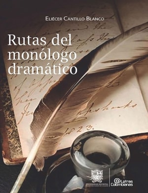 Rutas del monólogo dramático
