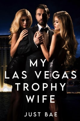 My Las Vegas Trophy Wife