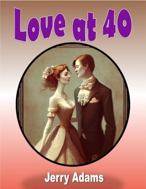 Love at 40