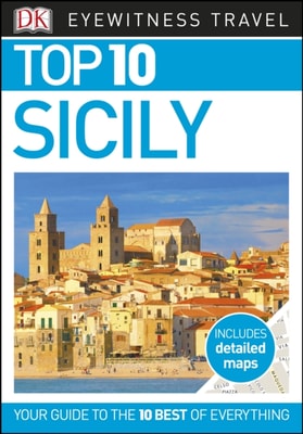 DK Eyewitness Top 10 Sicily