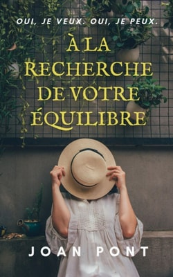 A La Recherche De Votre Equilibre. Cles de la pensee stoicienne.