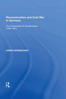 Reconstruction and Cold War in Germany