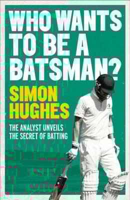 Who Wants to be a Batsman?