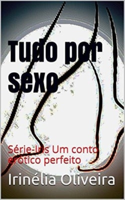 Tudo por desejo