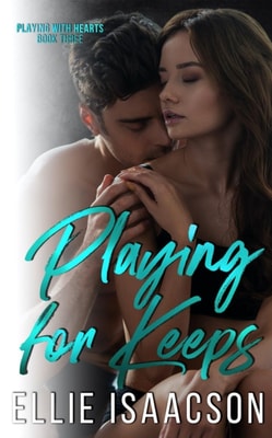 Playing for Keeps