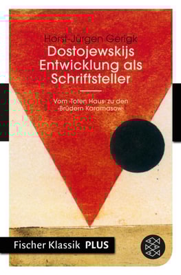 Dostojewskijs Entwicklung als Schriftsteller