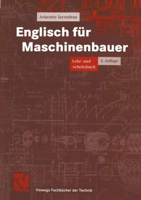 Englisch für Maschinenbauer