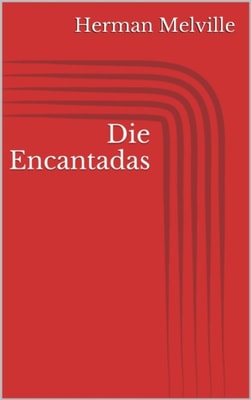 Die Encantadas
