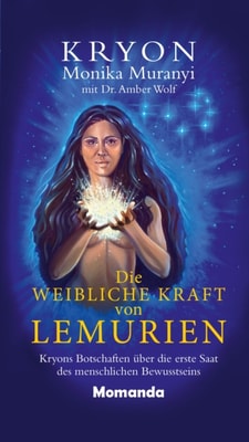 Die weibliche Kraft von Lemurien