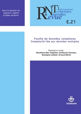 Revue des nouvelles technologies de l'information, n° E-21. Fouille de données complexes