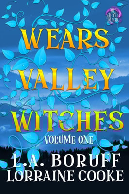 Wears Valley Witches Volume 1
