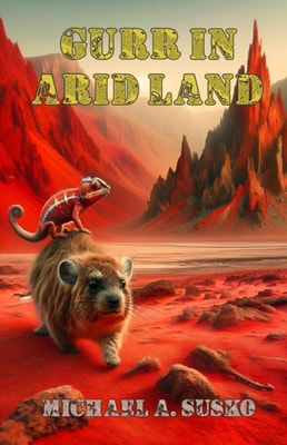 Gurr in Arid Land