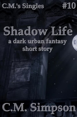Shadow Life