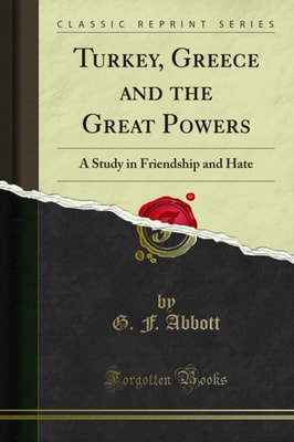 Turkey, Greece and the Great Powers