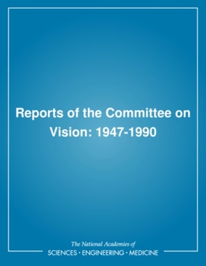 Reports of the Committee on Vision