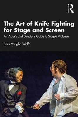 Art of Knife Fighting for Stage and Screen