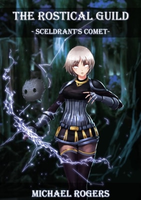 Rostical Guild - Sceldrant's Comet