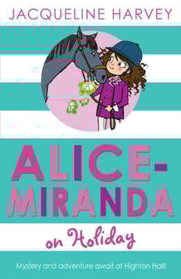 Alice-Miranda on Holiday