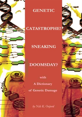 Genetic Catastrophe! Sneaking Doomsday?