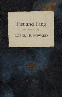 Fist and Fang