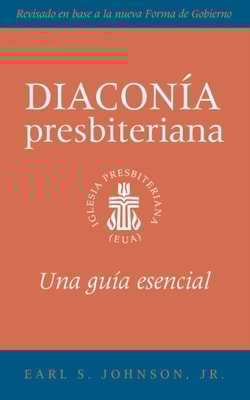 The Presbyterian Deacon, Spanish Edition