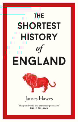 Shortest History of England