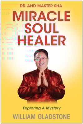 Dr. and Master Sha: Miracle Soul Healer