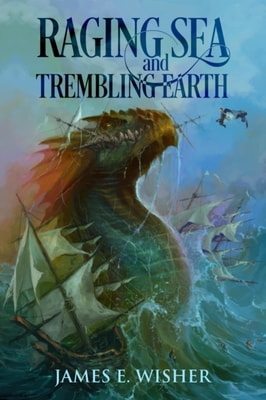 Raging Sea and Trembling Earth