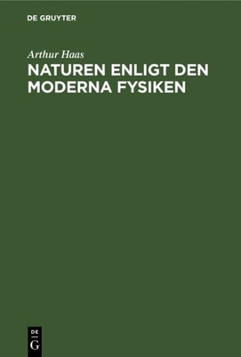 Naturen enligt den moderna Fysiken