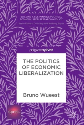 Politics of Economic Liberalization