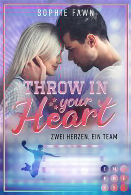 Throw in your Heart. Zwei Herzen, ein Team