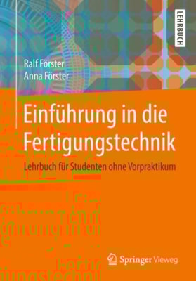 Einführung in die Fertigungstechnik