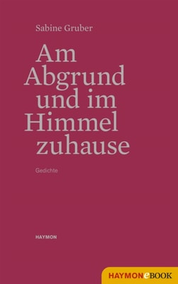 Am Abgrund und im Himmel zuhause